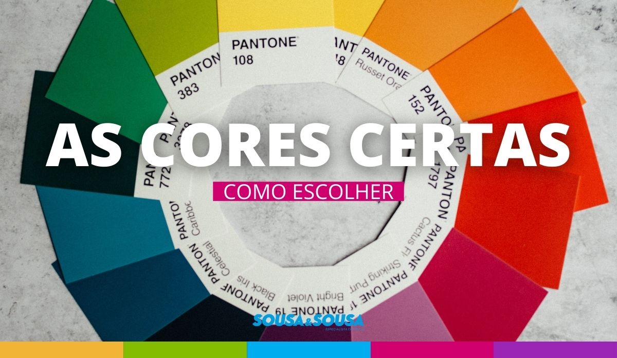 Cores – Como combiná-las – Sousa&Sousa